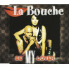 LA BOUCHE - BE MY LOVER (ED. 1995)