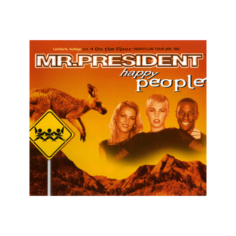 MR PRESIDENT - HAPPY PEOPLE (ED. 1998)