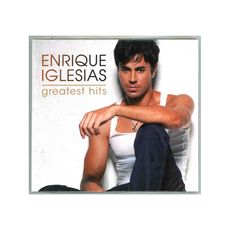 ENRIQUE IGLESIAS - GREATEST HITS (ED. 2014)