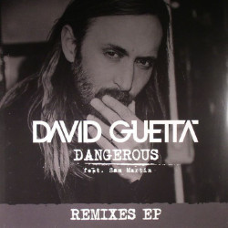 DAVID GUETTA - DANGEROUS...