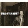 EAGLE-EYE CHERRY - SAVE TONIGHT (ED. 1998)