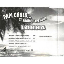 LORNA - PAPI CHULO ... TE LO TRAIGO EL MMMM (ED.2003)