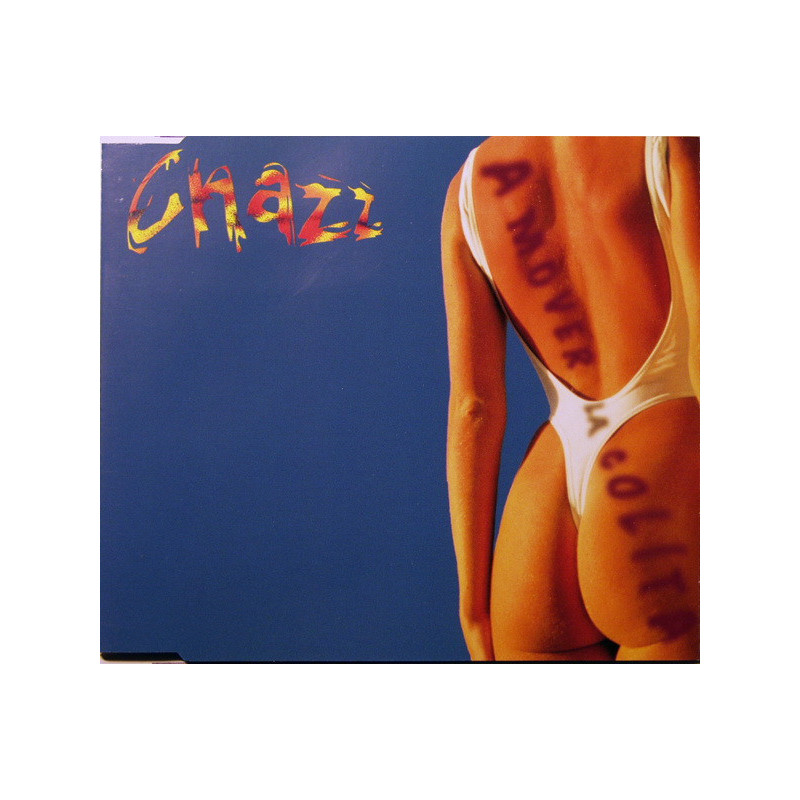 CHAZZ - A MOVER LA COLITA (ED. 1995)