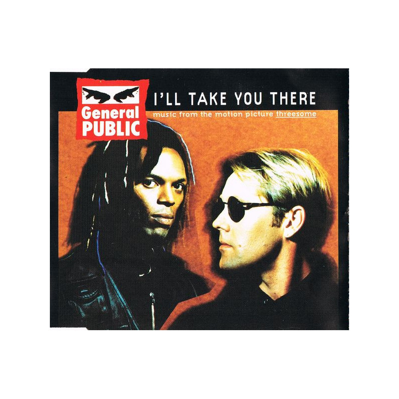GENERAL PUBLIC - I'LL TAKE YOU THERE (ED. 1994)