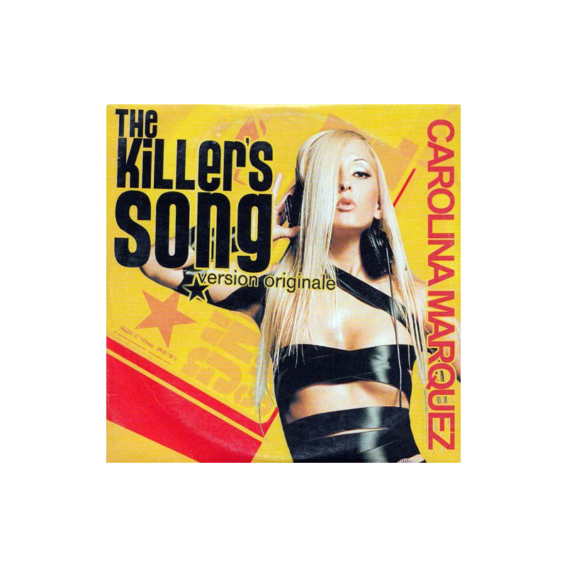 CAROLINA MARQUEZ - THE KILLER SONG (ED. 2004)