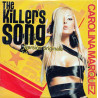 CAROLINA MARQUEZ - THE KILLER SONG (ED. 2004)