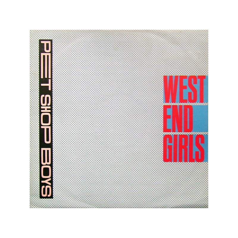 PET SHOP BOYS - WEST END GIRLS (ED. 1985)