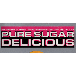 PURE SUGAR - DELICIOUS (ED. 1998)