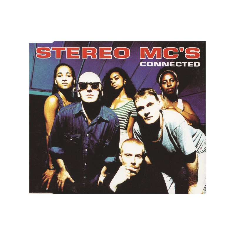 STEREO MC'S - CONNECTED (ED. 1992)