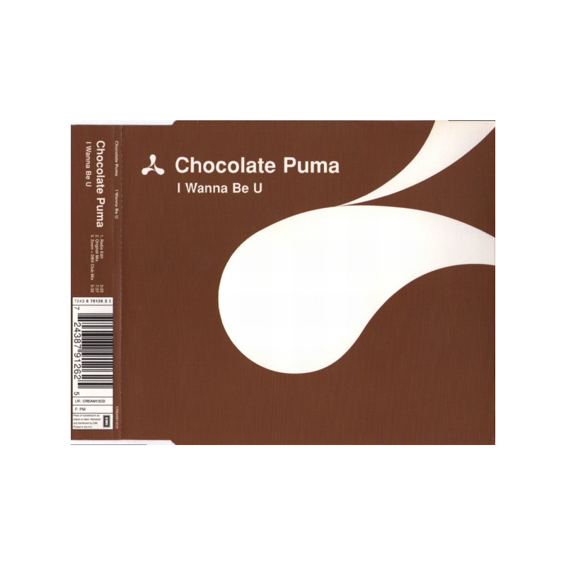CHOCOLATE PUMA - I WANNA BE U (ED. 2001)