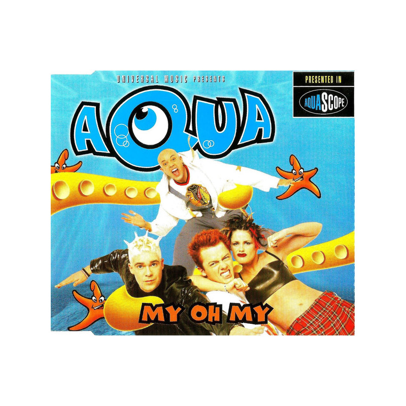 AQUA - MY OH MY (ED. 1998)