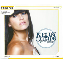 NELLY FURTADO - SAY IT...