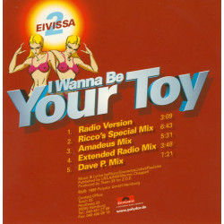 2 EIVISSA - I WANNA BE YOUR TOY (ED. 1999)