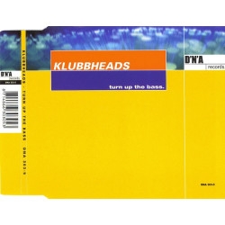 KLUBBHEADS - TURN UP THE...