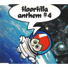 FLOORFILLA -  ANTHEM 4 (ED. 2000)