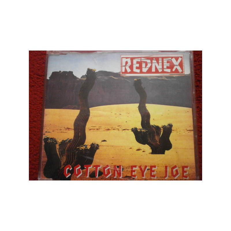 REDNEX - COTTON EYE JOE ( ED. 1994)