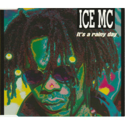 ICE MC - IT'S A RAINY DAY (...
