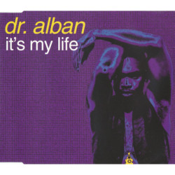 DR. ALBAN - IT'S MY LIFE (...