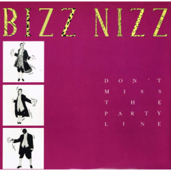 BIZZ NIZZ - DON'T MISS THE...