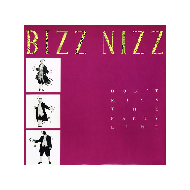 BIZZ NIZZ - DON'T MISS THE PARTYLINE ( ED. 1990)