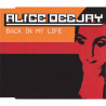 ALICE DEEJAY - BACK IN MY LIFE (ED. 1999)