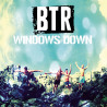 BIG TIME RUSH - WINDOWS DOWN (ED. 2012)
