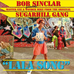 BOB SINCLAR - LALA SONG...