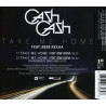 CASH CASH  - TAKE ME HOME (ED. 2014)