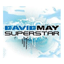 DAVID MAY - SUPERSTAR (ED....