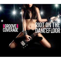 GROOVE COVERAGE - RIOT ON...