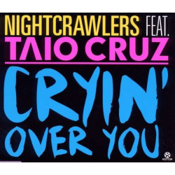 NIGHTCRAWLERS FT TAIO CRUZ...