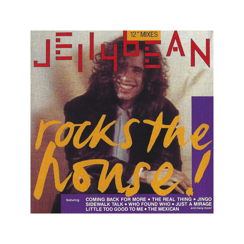 JELLYBEAN - ROCKS THE HOUSE (ED.1988)