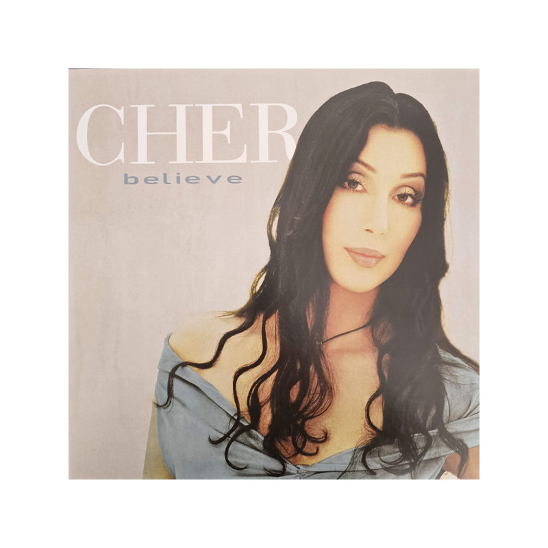 CHER - BELIEVE (ED. 2024)