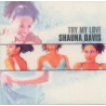 SHAUNA DAVIS - TRY MY LOVE (ED. 1998)