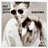 PET SHOP BOYS - SUBURBIA (ED. 1986)