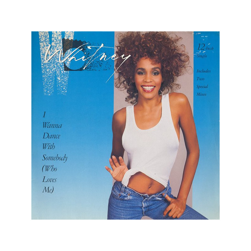 WHITNEY HOUSTON - I WANNA DANCE WITH SOMEBODY  (ED. 1987)