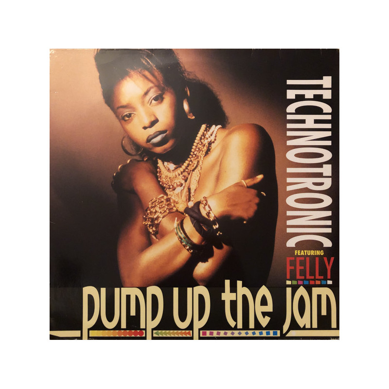 TECHNOTRONIC - PUMP UP THE JAM (ED. 1989)