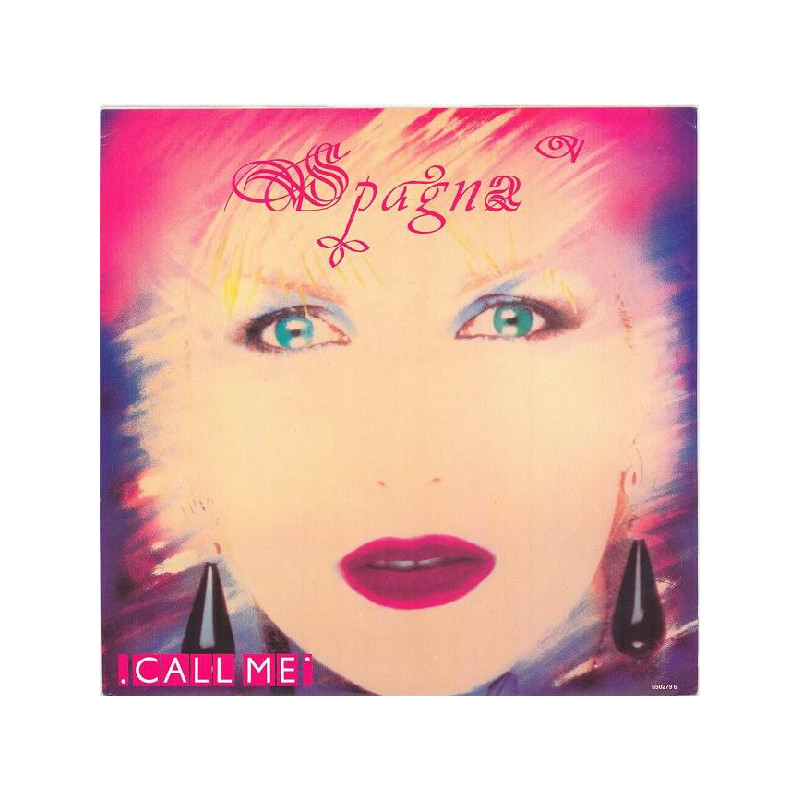 SPAGNA - CALL ME (ED. 1987)