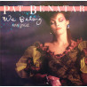PAT BENATAR - WE BELONG (ED. 1984)