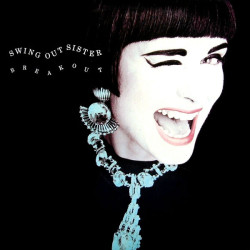 SWING OUT SISTER - BREAKOUT...