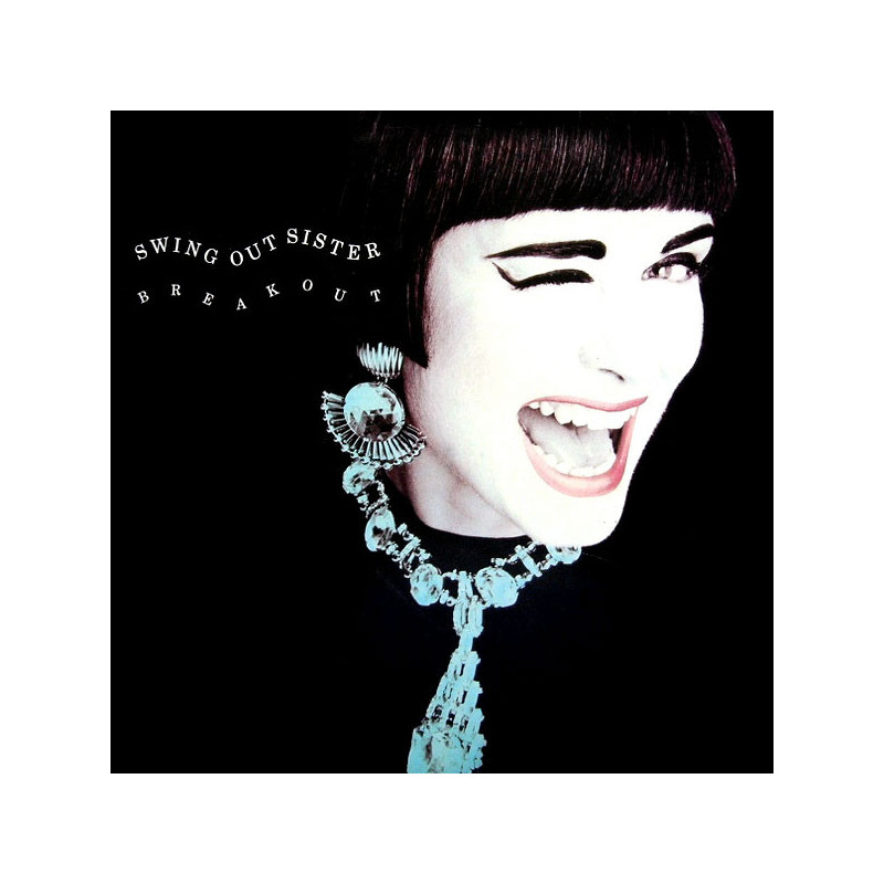 SWING OUT SISTER - BREAKOUT (ED. 1986)