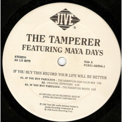 THE TAMPERER - IF YOU BUY THIS RECORD YOUR LIFE WILL BE BETTER (ED. 1999)