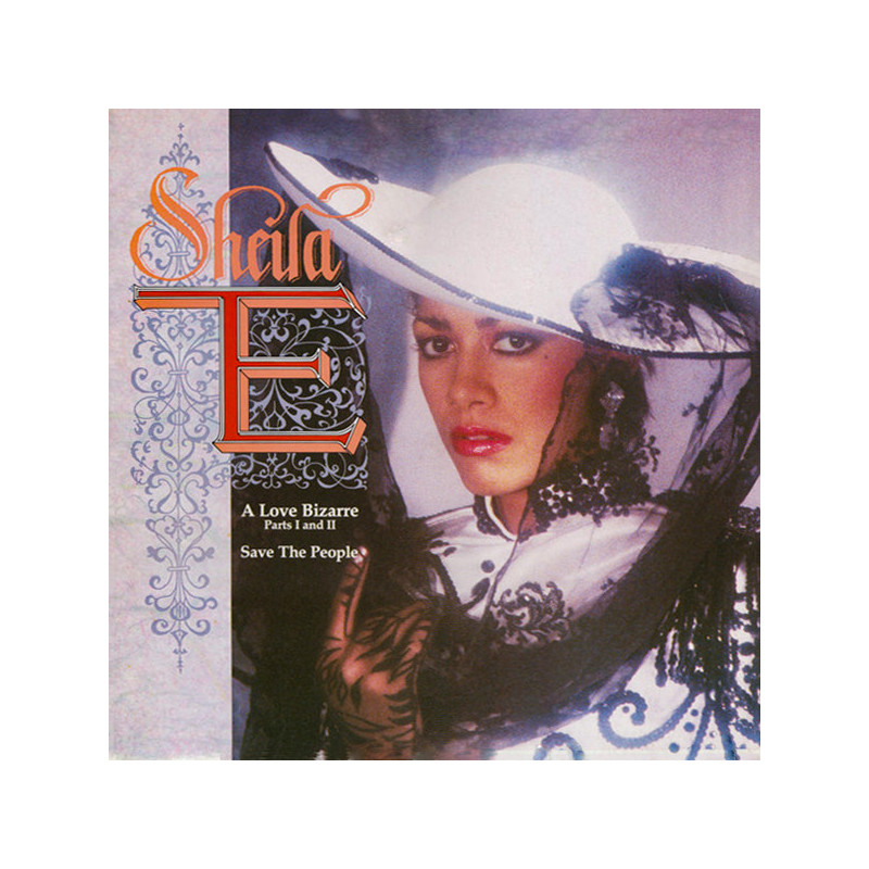 SHEILA E - A LOVE BIZARRE (ED. 1985)