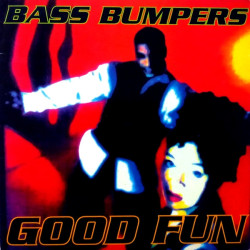 BASS BUMPERS - GOOD FUN...