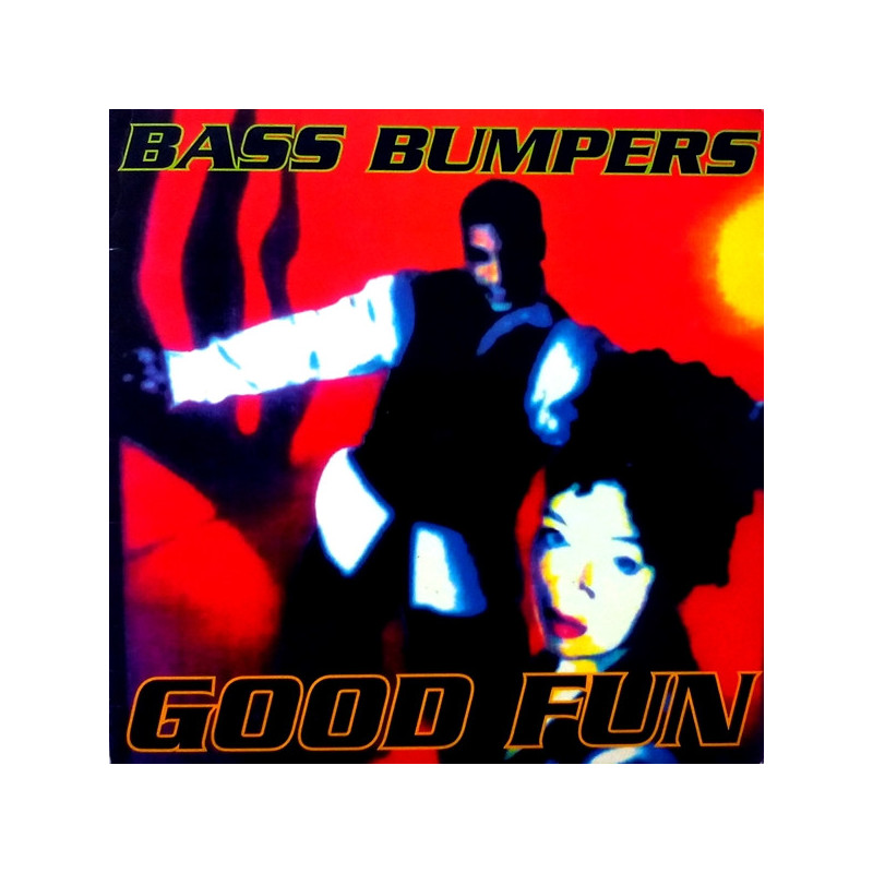 BASS BUMPERS - GOOD FUN (ED. 1994)