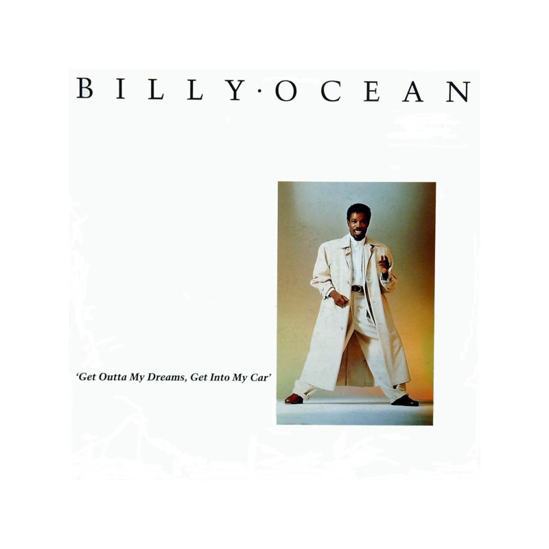 BILLY OCEAN - GET OUTTA MY DREAMS, GET INTO MY CAR (ED. 1988)