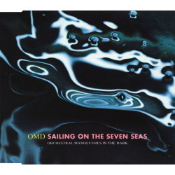 OMD - SAILING ON THE SEVEN...