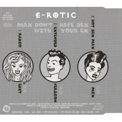 E-ROTIC - MAX DON'T HAVE SEX WITH YOUR EX (ED. 1994)