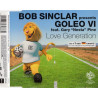 BOB SINCLAR PRESENTS GOLEO VI FEAT. GARY "NESTA" PINE - LOVE GENERATION (ED. 2005)