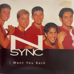 NSYNC - I WANT YOU BACK...